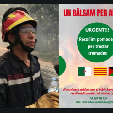 La delegación saharaui en Catalunya lanza una campaña de recogida de material sanitario para las víctimas de los incendios de Argelia