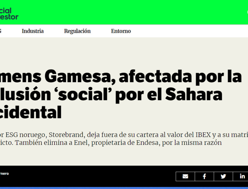 Siemens Gamesa, afectada por la exclusión ‘social’ por el Sahara Occidental | Social Investor