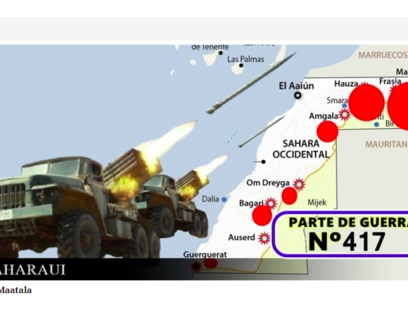 GUERRA EN EL SAHARA | Parte de Guerra Nº 417