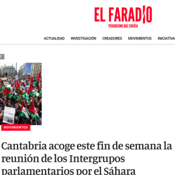 Cantabria acoge este fin de semana la reunión de los Intergrupos parlamentarios por el Sáhara – El Faradio