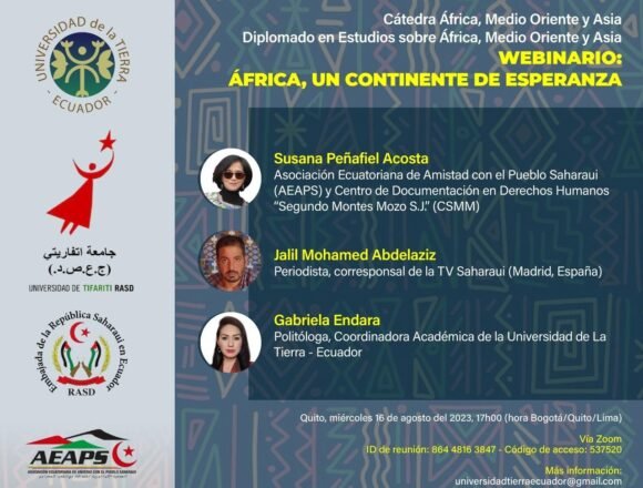 La Universidad de La Tierra – Ecuador y la Universidad de Tifariti inician un ciclo de seminarios virtuales que incluye la cuestión del Sáhara Occidental | Sahara Press Service