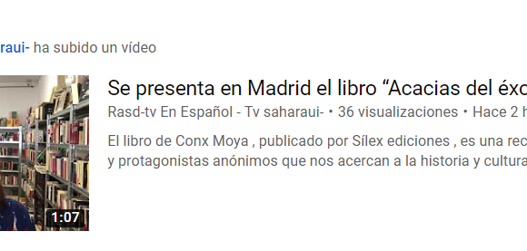 Se presenta en Madrid el libro “Acacias del éxodo” – Rasd-tv En Español – Tv saharaui-