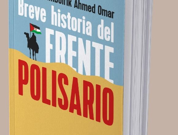 5J: Presentación del libro ‘Breve Historia del Frente Polisario’ de Emboirik Ahmed Omar – Aquí Madrid