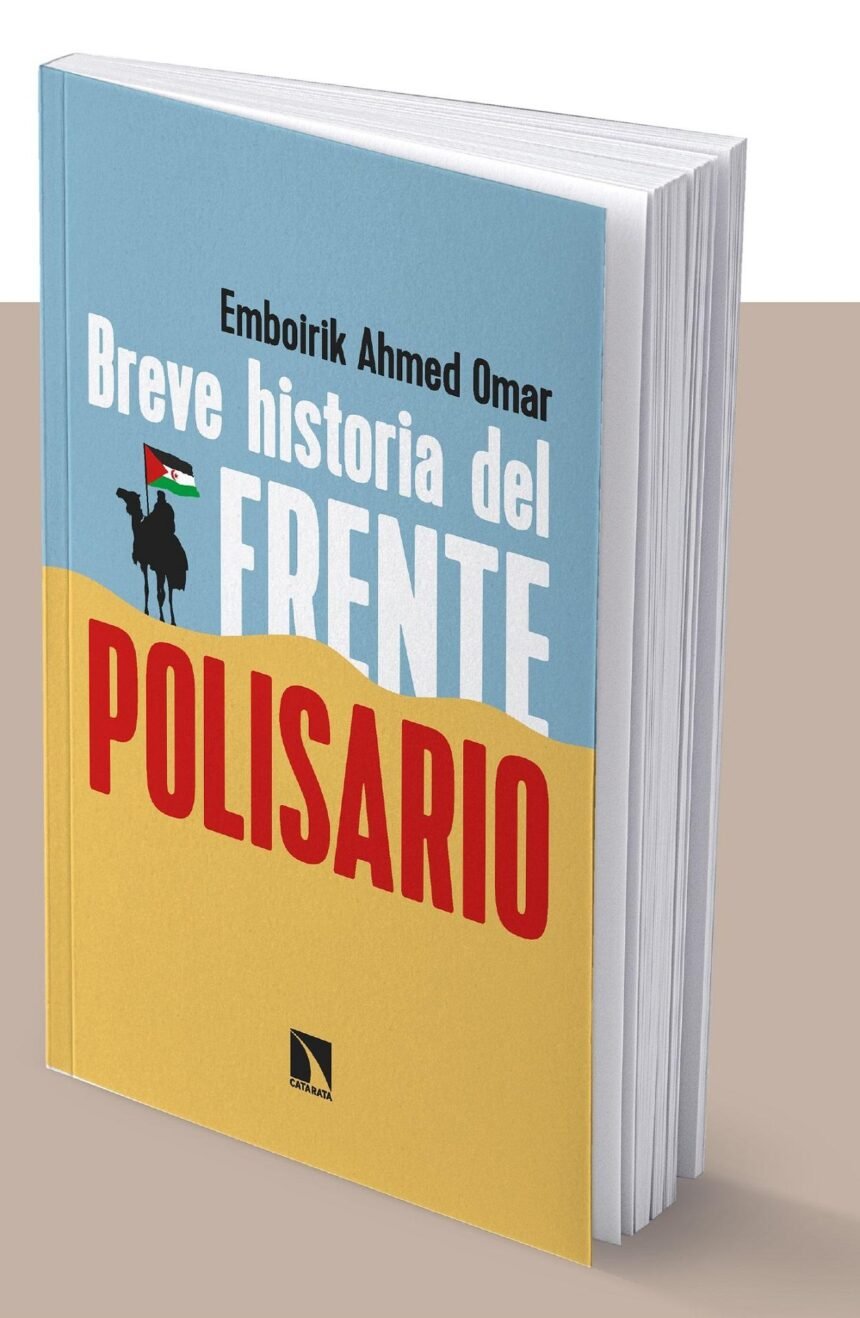 5J: Presentación del libro ‘Breve Historia del Frente Polisario’ de Emboirik Ahmed Omar – Aquí Madrid