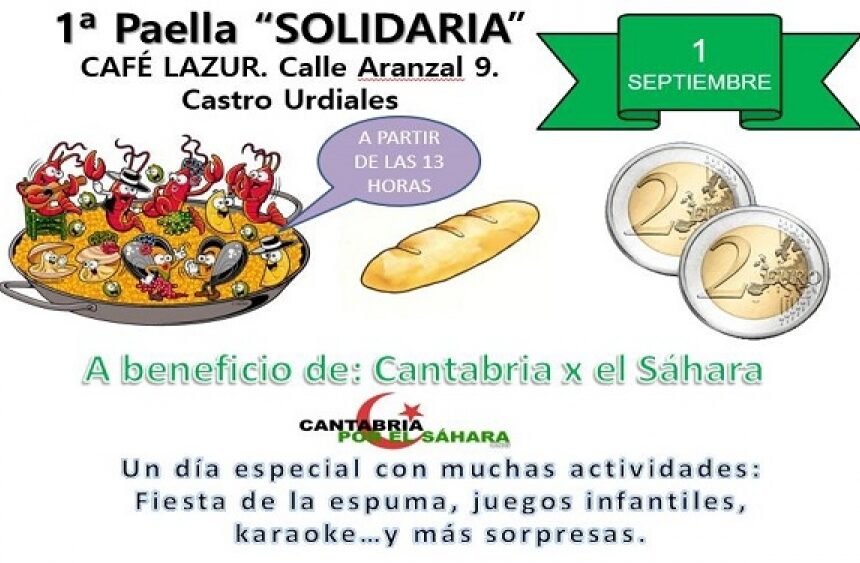 ¡El domingo 1 de septiembre NO COCINES! Cantabria por el Sáhara organiza una paella solidaria en Castro Urdiales