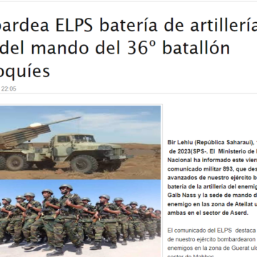 Bombardea ELPS batería de artillería y sede del mando del 36º batallón marroquíes | Sahara Press Service