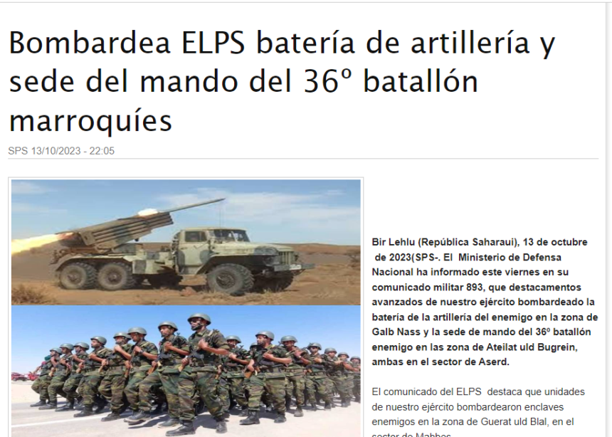 Bombardea ELPS batería de artillería y sede del mando del 36º batallón marroquíes | Sahara Press Service