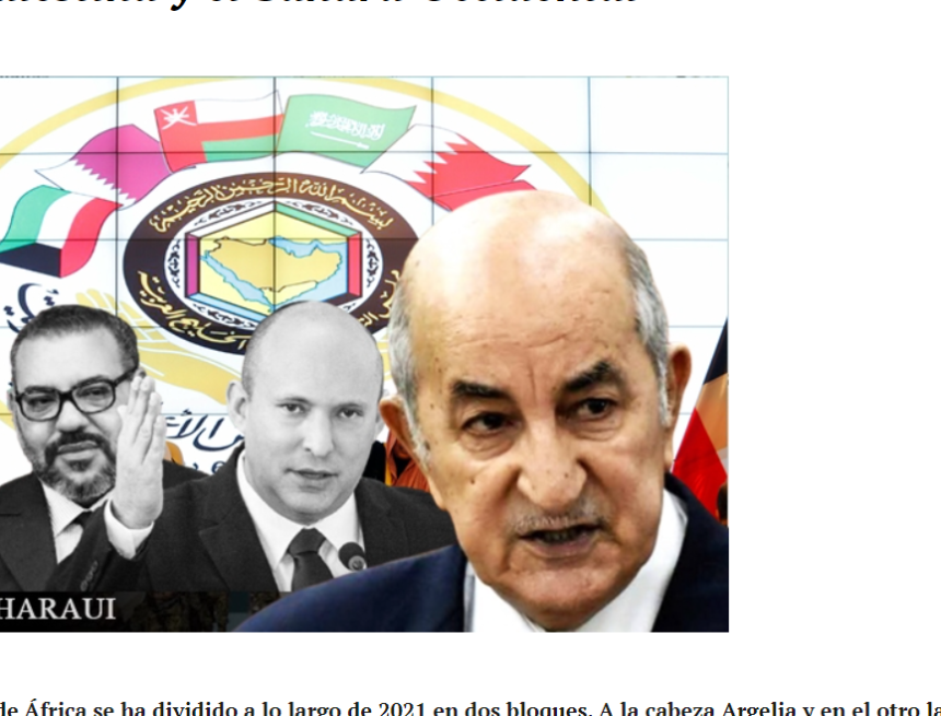 Las monarquías árabes e Israel se posicionan con Marruecos: mientras Argelia y Túnez se unen a favor de Palestina y el Sáhara Occidental