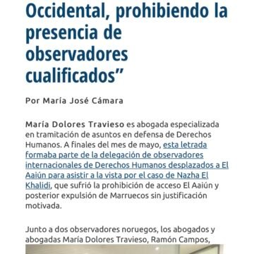 Dolores Travieso: “Se evidencia una vez más la opacidad de Marruecos en su actuación en el Sahara Occidental, prohibiendo la presencia de observadores cualificados” | Abogacía Española