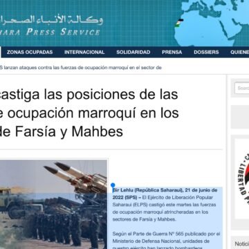 El ELPS castiga las posiciones de las fuerzas de ocupación marroquí en los sectores de Farsía y Mahbes | Sahara Press Service