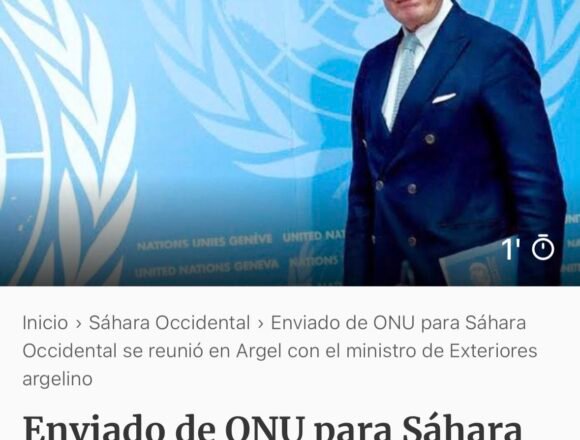 Enviado de ONU para Sáhara Occidental se reunió en Argel con el ministro de Exteriores argelino