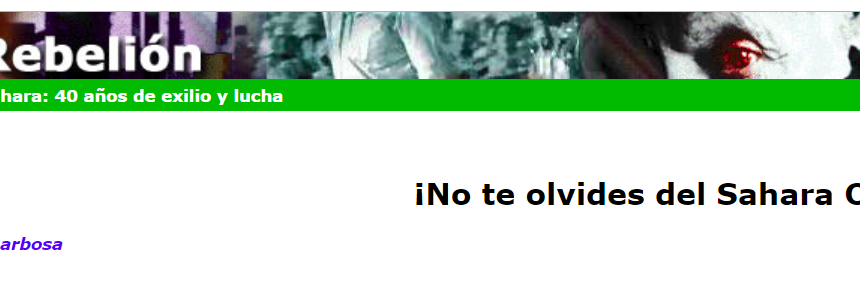 ¡No te olvides del Sahara Occidental! Francirosy Campos Barbosa – Rebelión
