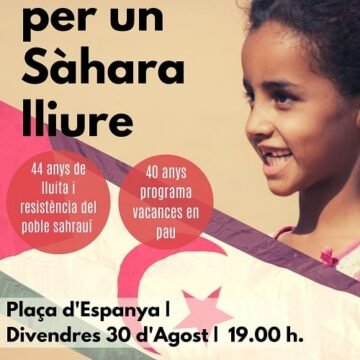 Illes Balears: Manifestació per un Sàhara Lliure, 30 d’agost, 19h plç Espanya – CEAS-Sahara