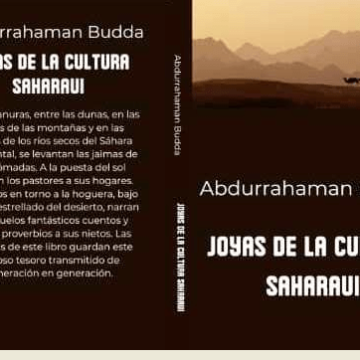 «Joyas de la Cultura del Desierto» de Abdurrahaman Budda: mil doscientos refranes populares saharauis con su traducción al español – Sahara Press Service