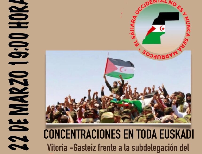 Concentraciones en Euskadi para denunciar la postura expresada por el Gobierno de España | Sahara Press Service