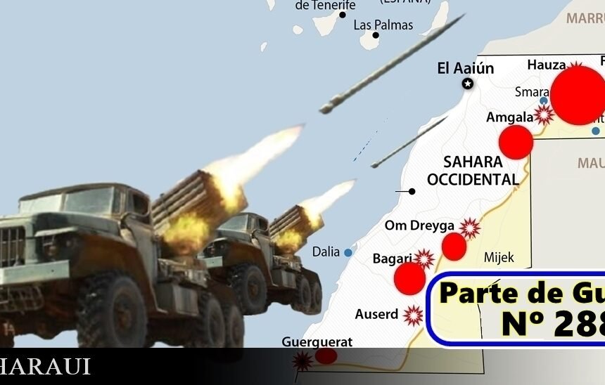 GUERRA EN EL SAHARA | Parte de Guerra Nº 288