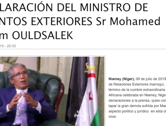 DECLARACIÓN DEL MINISTRO DE ASUNTOS EXTERIORES Sr Mohamed Salem OULDSALEK | Sahara Press Service
