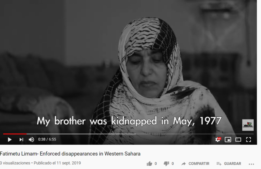 Desapariciones forzosas en el Sahara Occidental – Fatimetu Limam- Ex prisionera política y hermana de mártir – #HeridasAbiertas #OpenScars