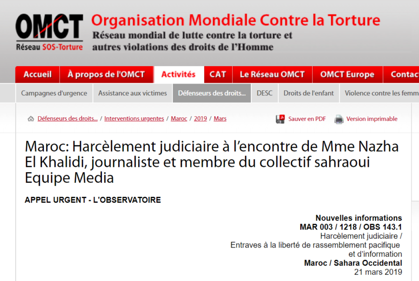 Maroc: Harcèlement judiciaire à l’encontre de Mme Nazha El Khalidi, journaliste et membre du collectif sahraoui Equipe Media / 21 mars 2019 / Interventions urgentes / Défenseurs des droits… / OMCT