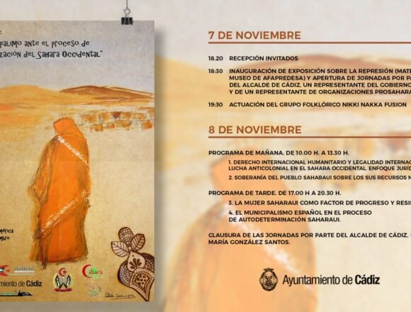 El Ayuntamiento de Cádiz junto a asociaciones pro sahauris organizan unas jornadas para dar a conocer la situación social y jurídica de los campamentos — SADICUM