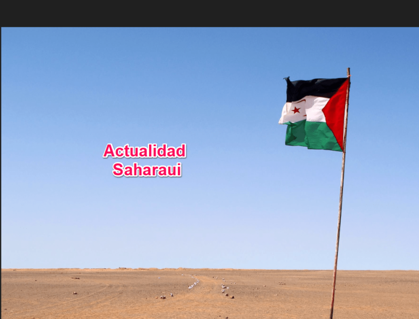 ¡LA ACTUALIDAD SAHARAUI! – 1/10/2023 – ÚLTIMAS NOTICIAS del Sahara Occidental