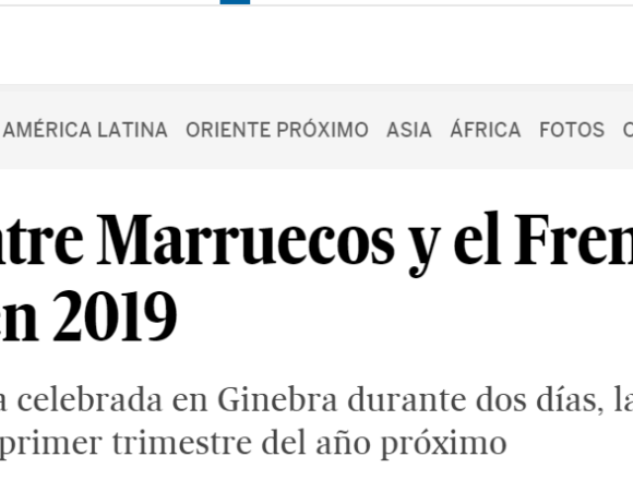 sederfd El diálogo entre Marruecos y el Frente Polisario continuará en 2019 | Internacional | EL PAÍS