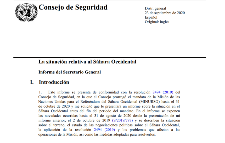 Informe del Secretario General: «La falta de avances en el proceso político contribuyó al aumento de las críticas del Frente POLISARIO a la MINURSO y las Naciones Unidas»