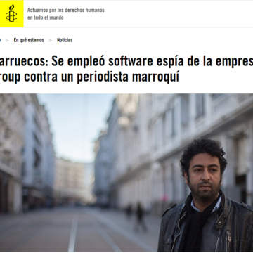 Marruecos: Se empleó software espía de la empresa NSO Group contra un periodista marroquí