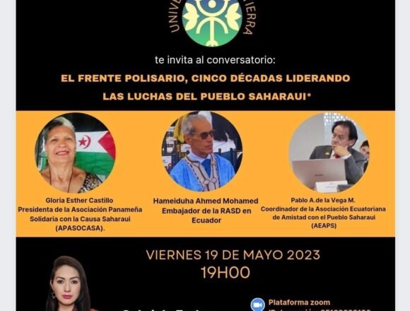 universidad_de_la_tierra_polisario_19may23 Ecuador: Siguen las expresiones de amistad y solidaridad con el Frente POLISARIO | Sahara Press Service