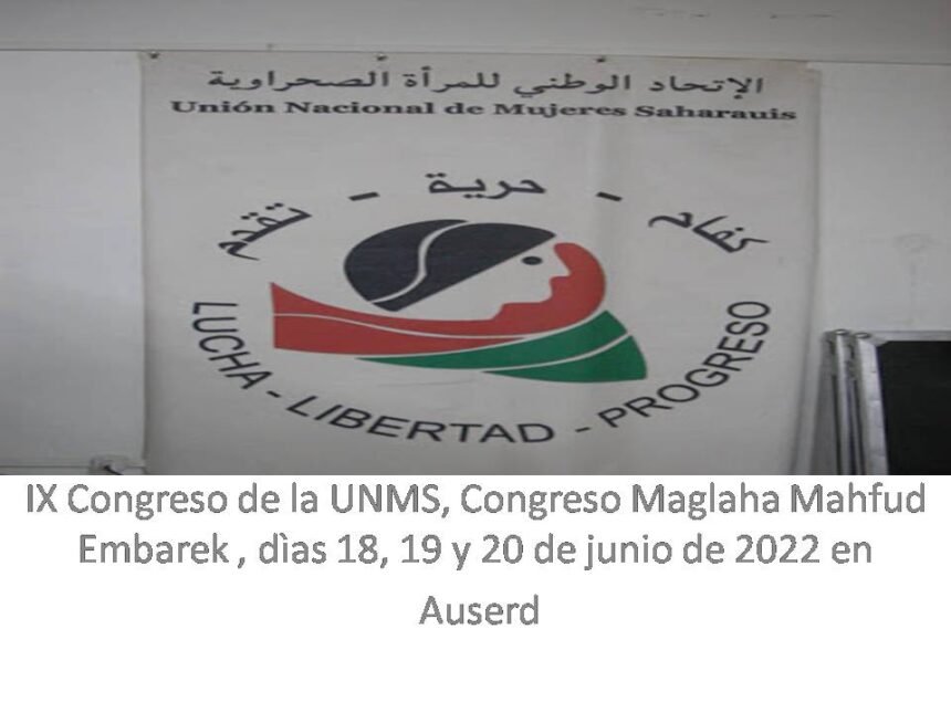 Acoge AUSERD labores del IX CONGRESO DE LA UNMS | Sahara Press Service