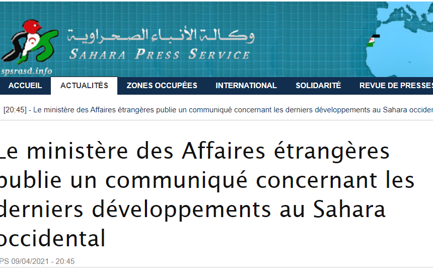 Le ministère des Affaires étrangères publie un communiqué concernant les derniers développements au Sahara occidental | Sahara Press Service