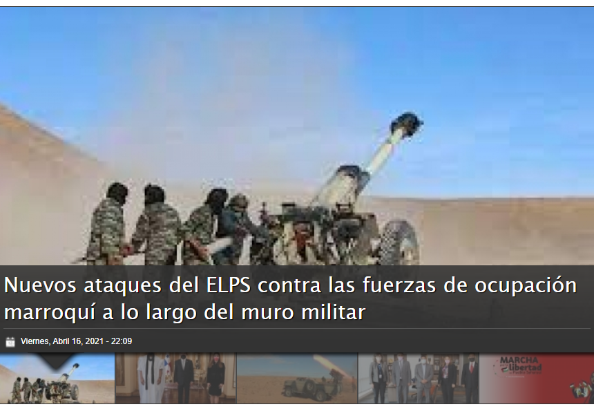 Nuevos ataques del ELPS contra las fuerzas de ocupación marroquí a lo largo del muro militar | Sahara Press Service