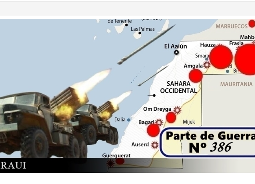 vgy765r4ertg GUERRA EN EL SAHARA | Parte de Guerra Nº 386