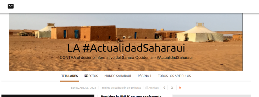 ¡LA ACTUALIDAD SAHARAUI! Las noticias del 15 de agosto de 2022