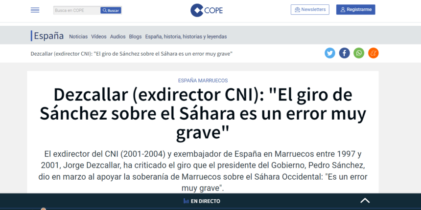 Dezcallar (exdirector CNI): «El giro de Sánchez sobre el Sáhara es un error muy grave» – España – COPE