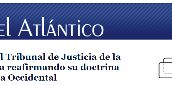 wewesd Desde el Atlántico: Nuevo auto del Tribunal de Justicia de la Unión Europea reafirmando su doctrina sobre el Sahara Occidental