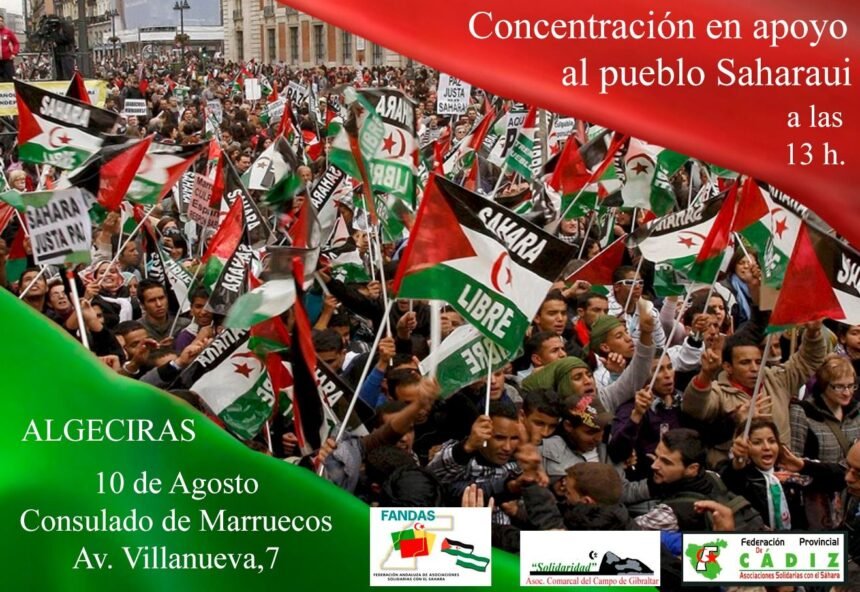 Algeciras. 10 de agosto, 13:00H. Concentración en apoyo al pueblo Saharaui — SADICUM