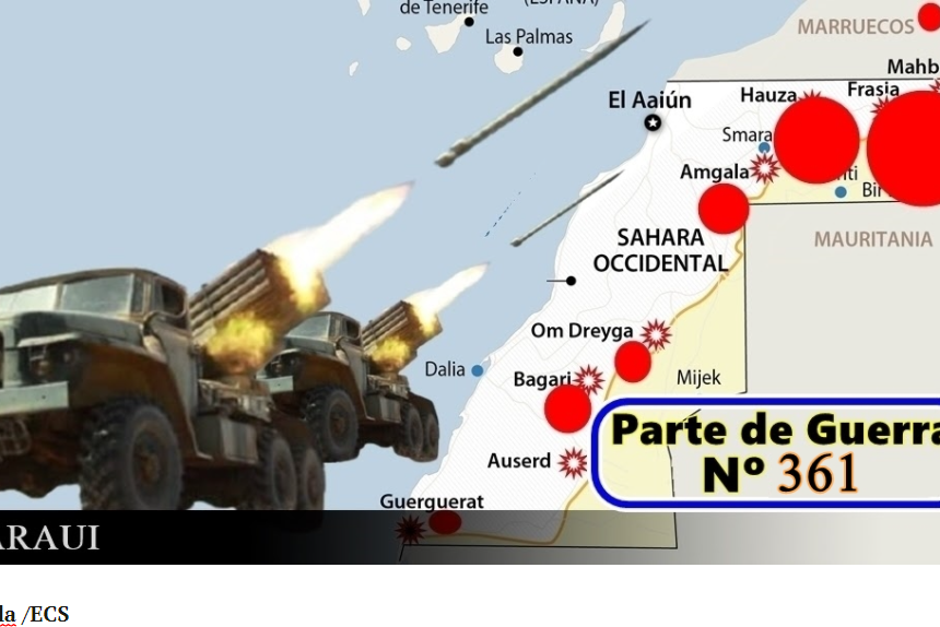 GUERRA EN EL SAHARA | Parte de Guerra N°361