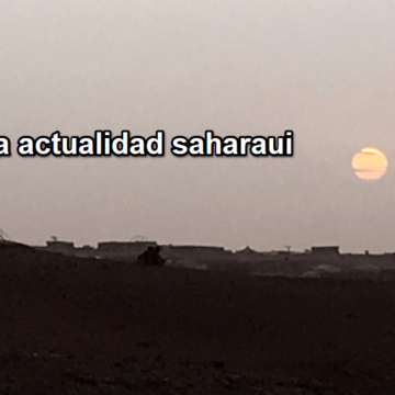 ¡LA ACTUALIDAD SAHARAUI! – 15/7/2023 – ÚLTIMAS NOTICIAS del Sahara Occidental