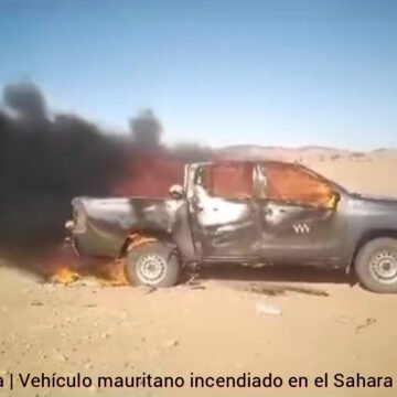 Destruido un vehículo de mineros de oro mauritanos en el Sáhara Occidental por un ataque marroquí