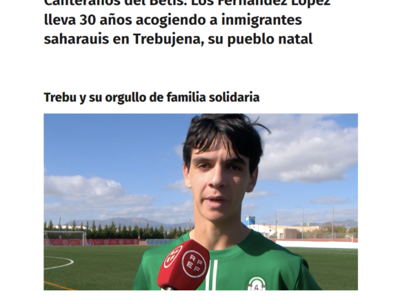 Canteranos del Betis: Los Fernández López llevan 30 años acogiendo a inmigrantes saharauis en Trebujena, su pueblo natal