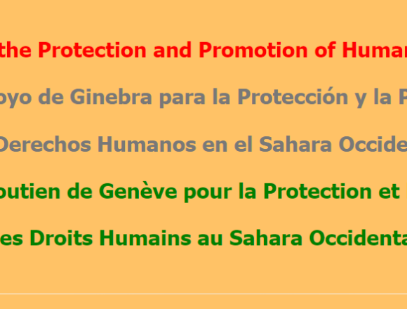 defrgthj Grupo de Apoyo de Ginebra para la Protección y Promoción de los DDHH en el Sáhara Occidental denuncia el apoyo de las democracias occidentales a la ocupación militar ilegal y anexión del Territorio No Autónomo del Sáhara Occidental por el Reino de Marruecos