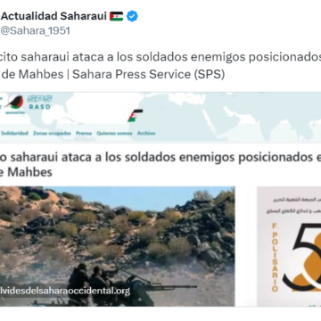 El ejército saharaui ataca a los soldados enemigos posicionados en el sector de Mahbes | Sahara Press Service (SPS)