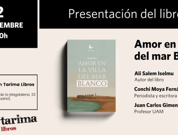 thumbnail El escritor saharaui Ali Salem Iselmu publica «Amor en la villa del mar Blanco»
