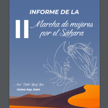 Informe de la II Marcha de Mujeres por el Sáhara – Espacio Feminista de USTEA