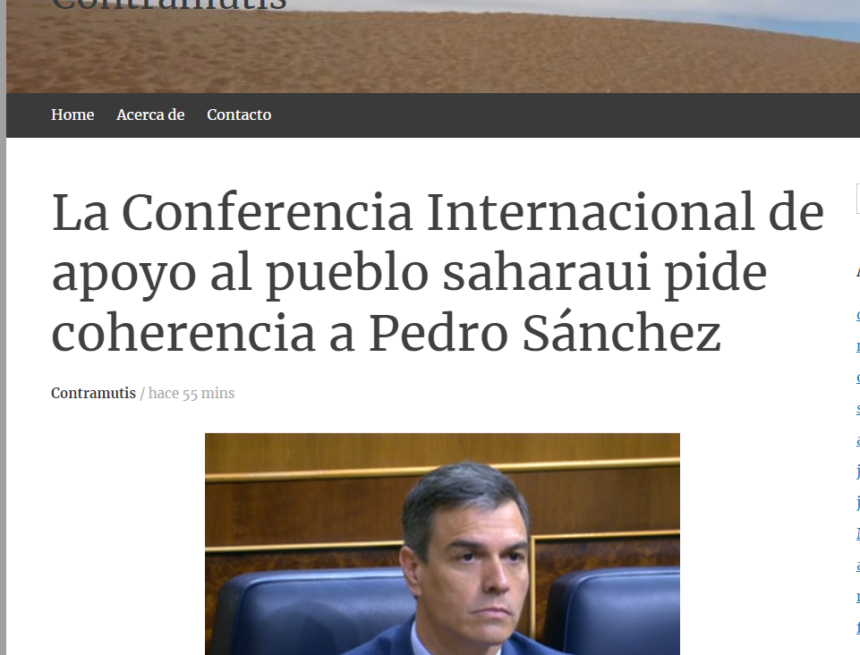 La Conferencia de apoyo al pueblo saharaui dice a Sánchez que tras su apoyo a un Estado palestino debe reconocer el derecho del pueblo saharaui a su propio Estado | Contramutis