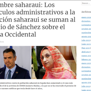 Diciembre saharaui: Los obstáculos administrativos a la población saharaui se suman al silencio de Sánchez sobre el Sáhara Occidental | Contramutis