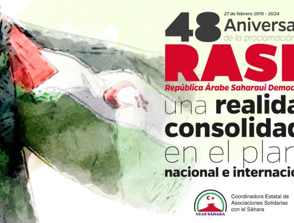 GHIq5JQXQAAUHvz CEAS-Sáhara 48º aniversario RASD: “Denunciamos el cambio de postura del Gobierno de España y le instamos a que recupere el sendero de la legalidad internacional del que nunca debió salir”