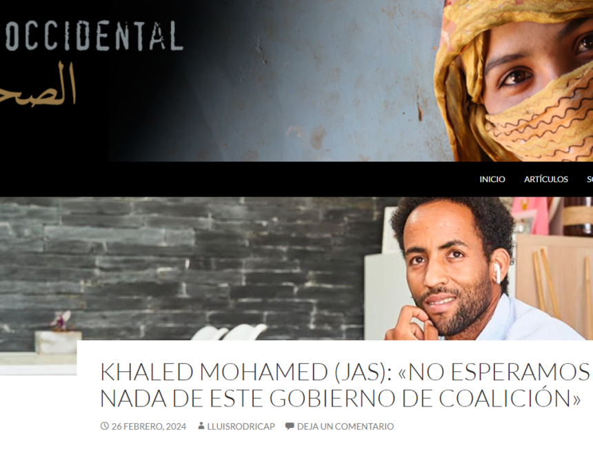 SERTY Khaled Mohamed (JAS): «No esperamos nada de este gobierno de coalición» | El Sáhara Occidental