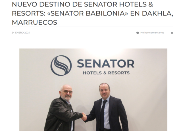Senator Group abre su primer hotel en Dajla, ignorando al Frente Polisario | NR